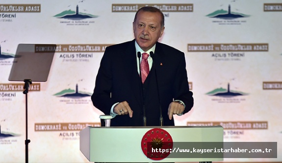 Erdoğan, Demokrasi ve Özgürlükler Adası açılışında konuştu