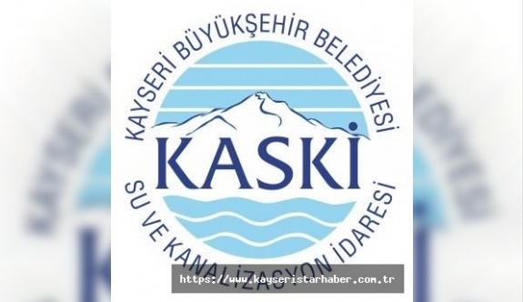 KASKİ Genel Müdürlüğü tarafından su faturalarına ilişkin açıklama yapıldı