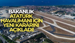 Atatürk Havalimanı'nın Doğu-Batı Pistleri Acil Kullanım İçin Açık Tutulmaya Devam Edilecek